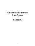 SUPerlattice Refinament from X