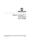 PICkit Serial I2C Demo Board User`s Guide