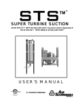 SUPER TURBINE SUCTION USER`S MANUAL * *