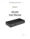 SDI-MV Multiviewer User Manual