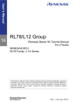 Renesas Starter Kit for RL78L12 Tutorial Manual