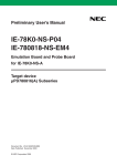 IE-78K0-NS-P04, IE-780818-NS-EM4 Emulation Board and Probe