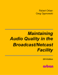 Maintaining Audio Quality in the Broadcast/Netcast Facility