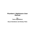Plumbers` Nightmare User Manual