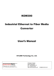 KOM300 Industrial Ethernet to Fiber Media Converter User`s Manual