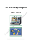 GSE-623-Multigame System USER`S MANUAL