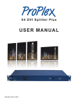 USER MANUAL X4 DVI Splitter Plus