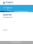 Studio AVC for SelenioFlex™ Ingest