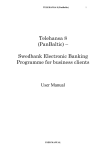 Telehansa 8 (PanBaltic) – Swedbank Electronic Banking