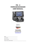 FM – 6 FERROGRAM MAKER USER MANUAL