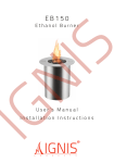 User`s Manual Installation Instructions Ethanol Burner