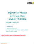 DigiNet User Manual Server and Client Model#: TX-DSR16