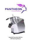 Vegetable Preparation Machine VPM Operating Manual