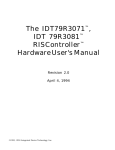 The IDT79R3071™, IDT 79R3081™ RISController™ Hardware