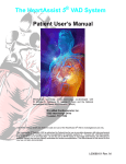 The HeartAssist 5 ® VAD System Patient User`s Manual