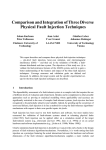 Comparison and Integration of Three Diverse Physical Fault