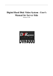 Digital Hard Disk Video System - User`s Manual for