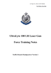 UltraLyte 100 LR Laser Gun Force Training Notes