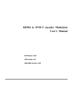 HDMI to DVB-T encoder Modulator User`s Manual