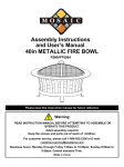 40in METALLIC FIRE BOWL Assembly Instructions and User`s Manual