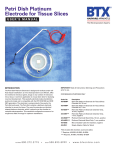 Petri Dish Platinum Electrode for Tissue Slices USER`S MANUAL