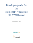 Developing code for the element14/Freescale XL_STAR