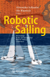 Robotic Sailing: Proceedings of the 4th International Robotic Sailing