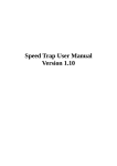 Speed Trap User Manual Version 1.10