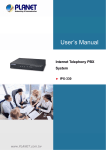 Internet Telephony PBX System - PLANET Technology Corporation.