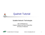 Qualnet Tutorial - SCALABLE Network Technologies