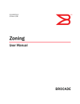 Zoning User Manual - Brocade Community