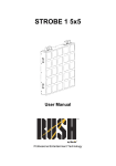 RUSH Strobe 1 5x5 - User Manual