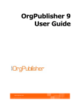 OrgPublisher 9 User Guide