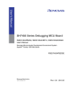SH7450 Series Debugging MCU Board R0E574504PBZ00