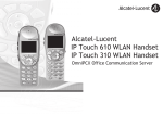 IP Touch 610 WLAN Handset IP Touch 310 WLAN Handset Alcatel