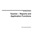 Teacher – Reports and Application Functions