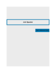Job Spooler User`s Reference Guide