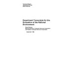 Experiment Transcripts for the Evaluation of the Rational Environment