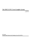 The ERC32 GNU Cross-Compiler System