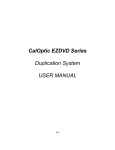 CalOptic EZDVD Series Duplication System USER MANUAL