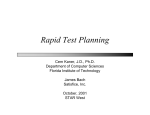 Rapid Test Planning - Cem Kaner, JD, Ph.D.