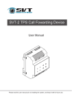 SVT-2 TPS Call Fowarding Device