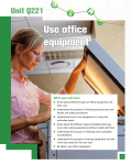 Use office equipment