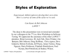 Styles of Exploration