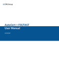 AutoCert + FIX/FAST User Manual