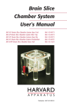 Brain Slice Chamber System User`s Manual