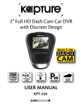 2” Full HD Dash Cam Car DVR with Discreet Design USER MANUAL