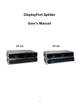 DisplayPort Splitter User`s Manual