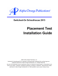 Switched-On Schoolhouse 2013 Placement Test Installation Guide