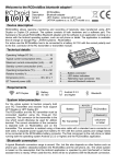 Welcome to the RCDroidBox bluetooth adapter! Device
